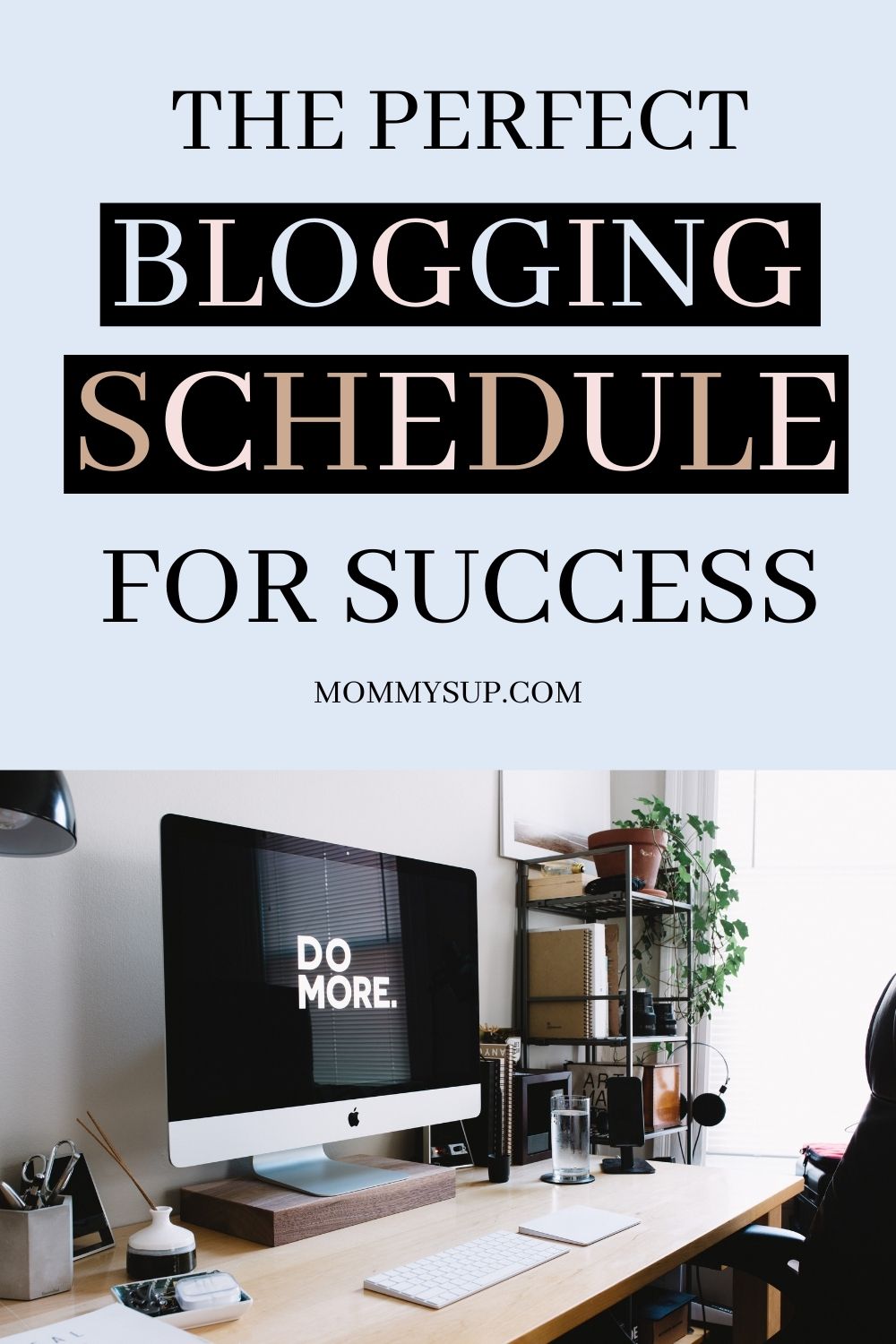 Blogging schedule for success